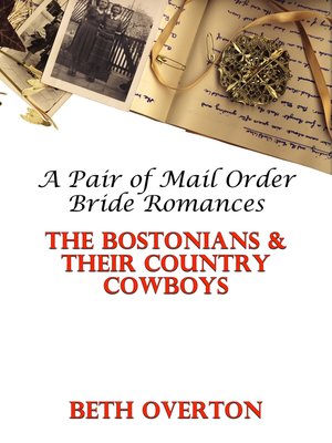 cover image of The Bostonians & Their Country Cowboys